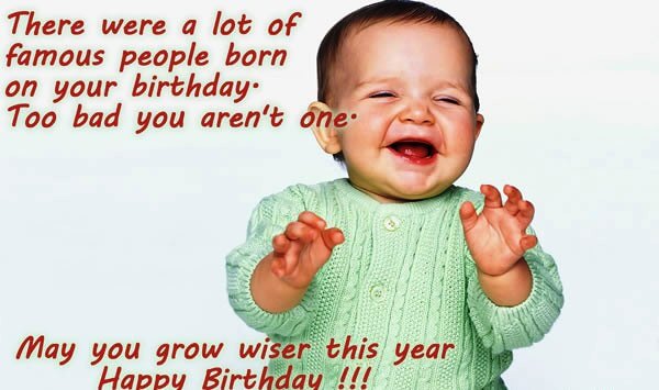 Funny Birthday Wishes for a Friend - Hilarious Birthday Wishes