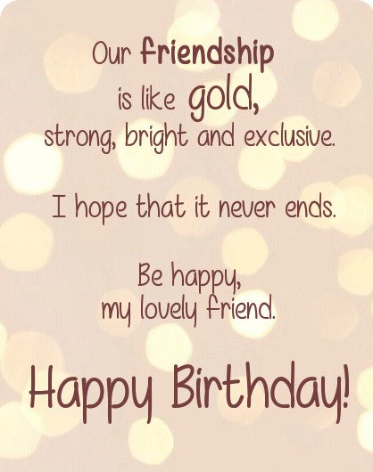 Happy Birthday Wishes for Childhood Friend which roll around & you done