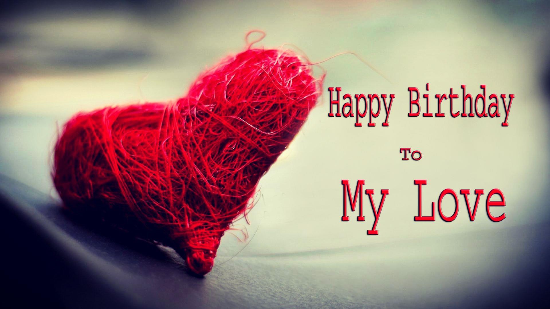Happy Birthday Wishes for Lover with a message for your beloved one